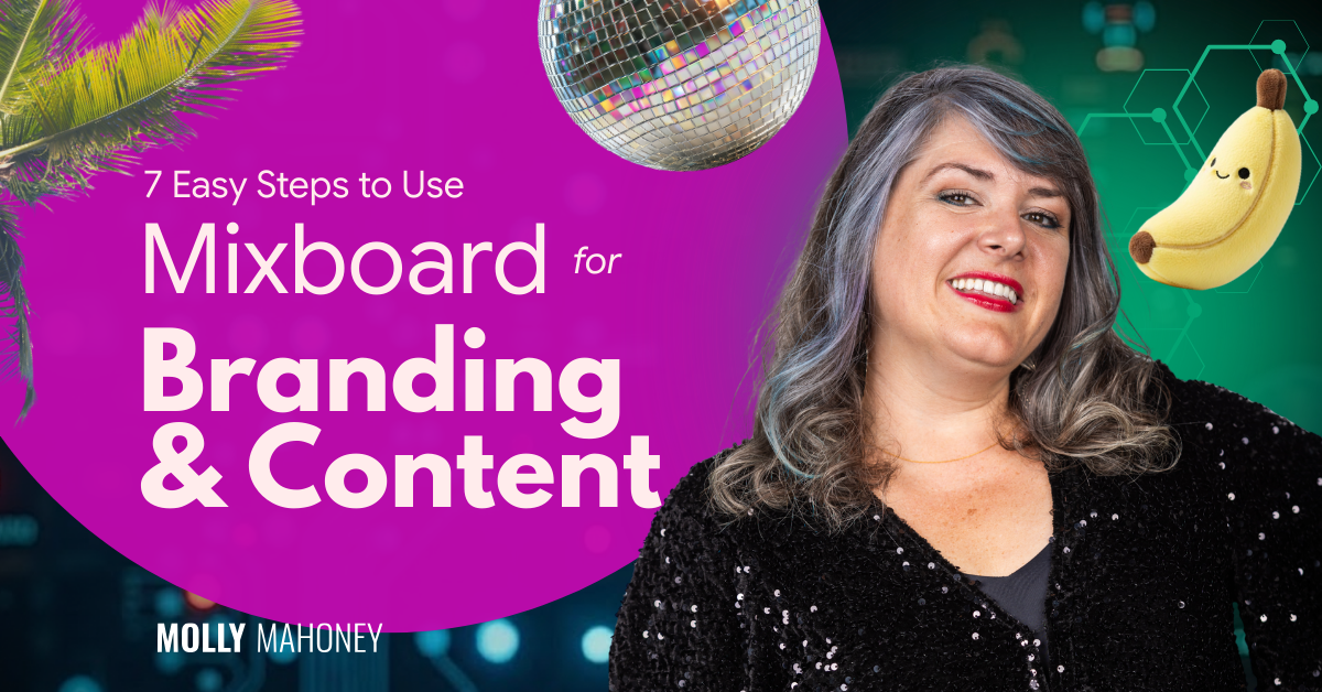 7 Easy Steps to Use Mixboard for Branding & Content